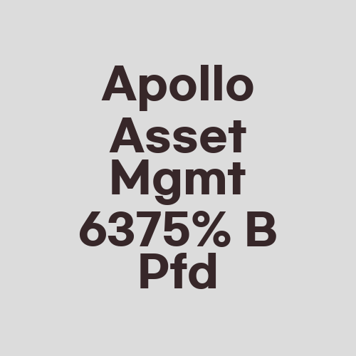 Apollo Asset Mgmt 6375% B Pfd