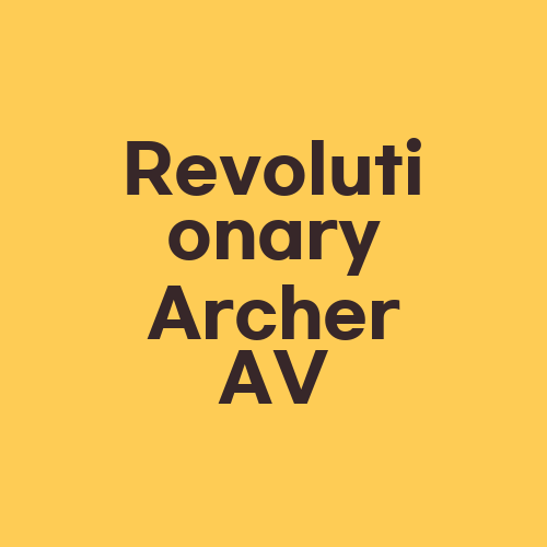 Revolutionary Archer AV