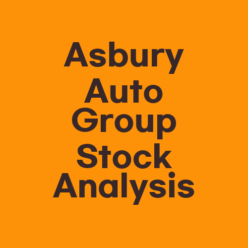 Asbury Auto Group Stock Analysis