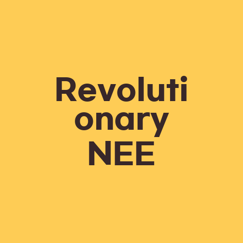 Revolutionary NEE