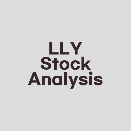 LLY Stock Analysis