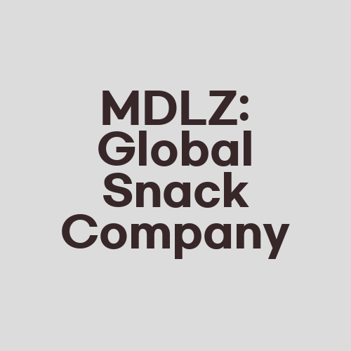 MDLZ: Global Snack Company